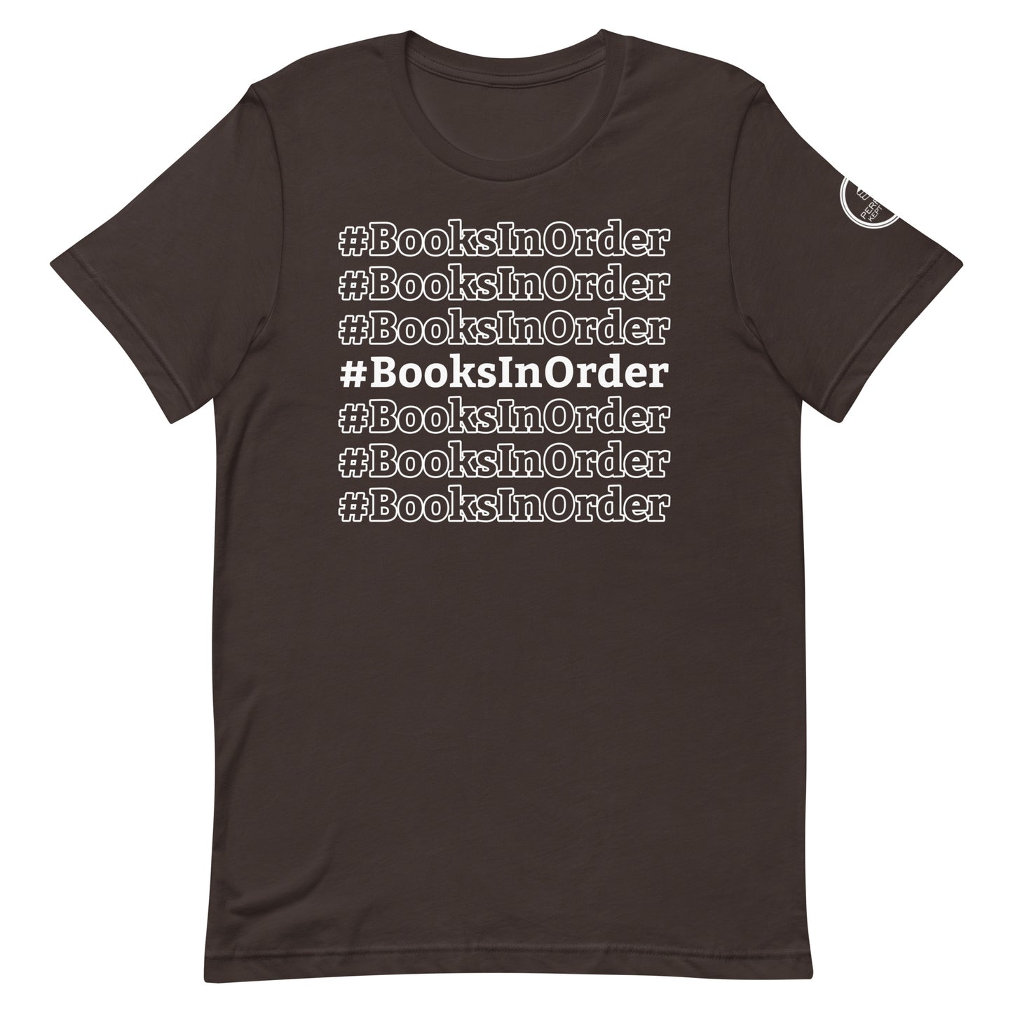 #BooksInOrder T-Shirt
