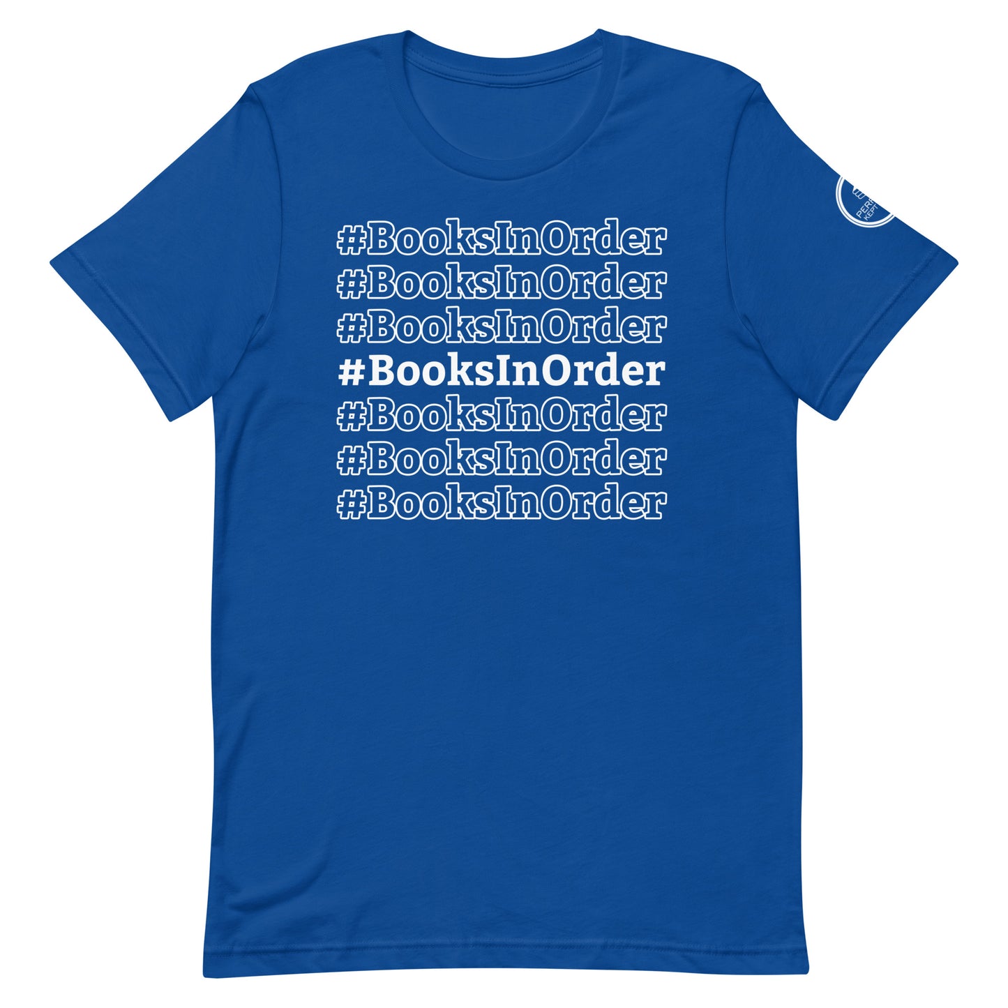 #BooksInOrder T-Shirt