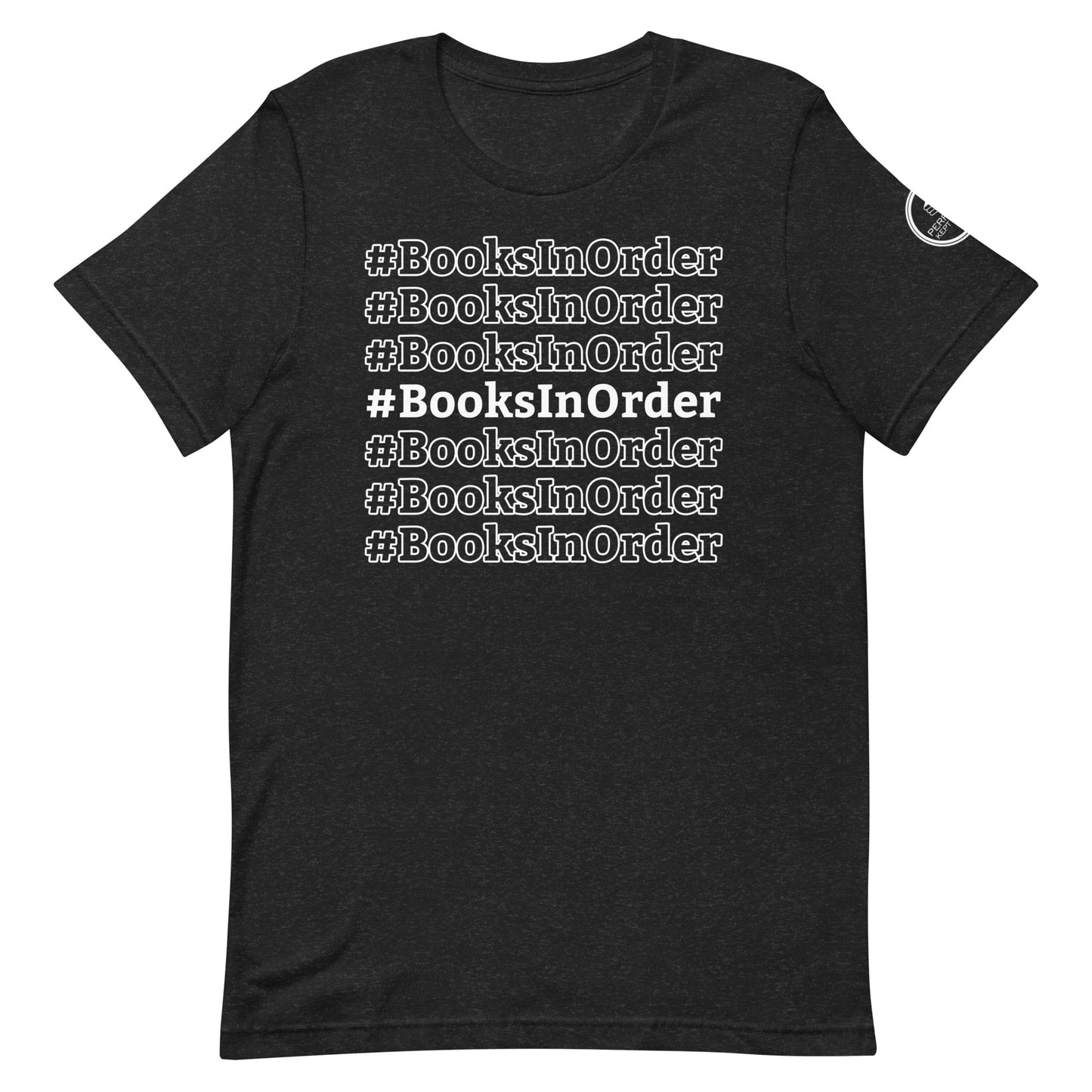 #BooksInOrder T-Shirt